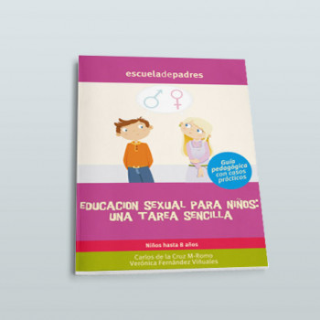 EDUCACION SEXUAL PARA NIÑOS: UNA TAREA SENCILLA